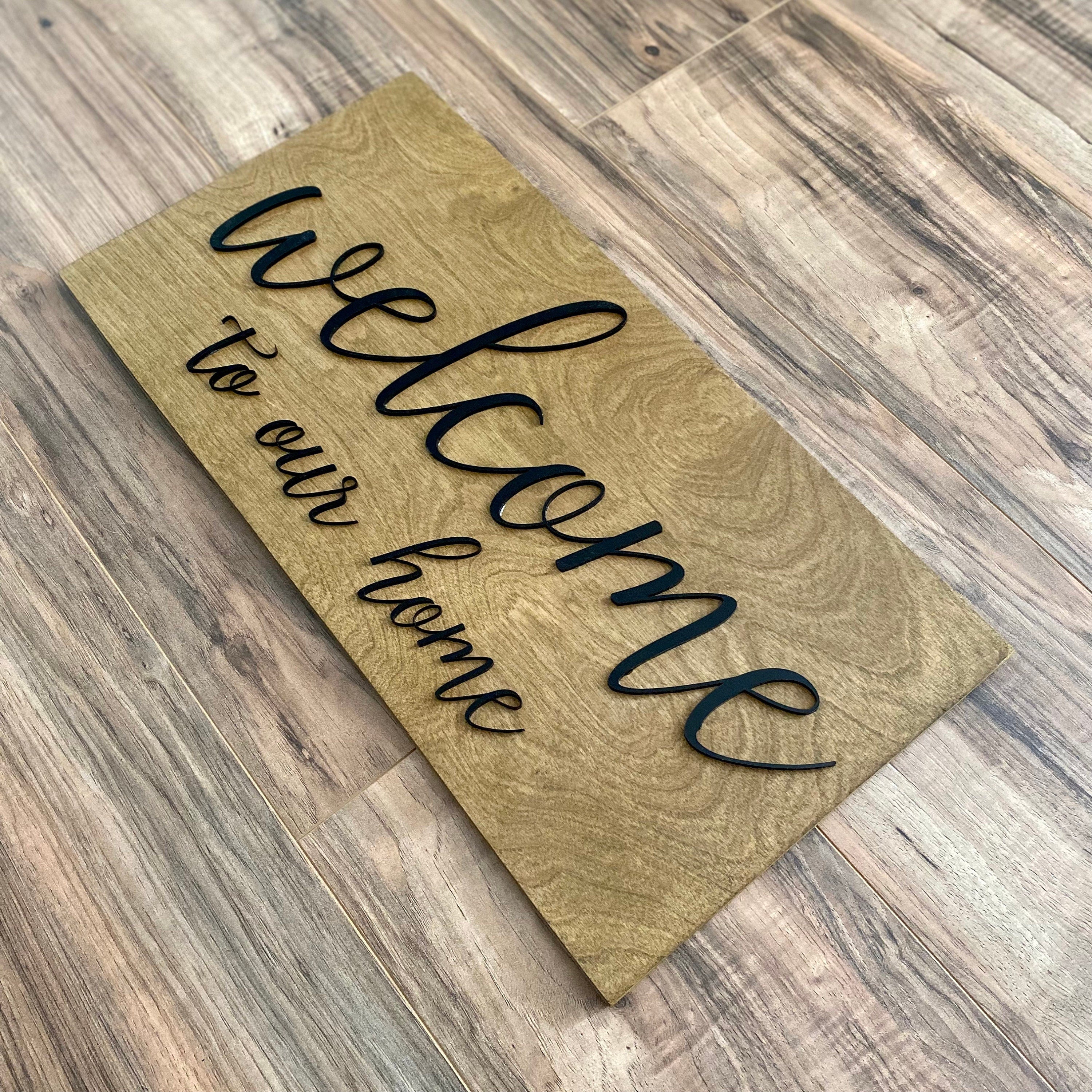 Laser Cut Wooden Welcome Sign