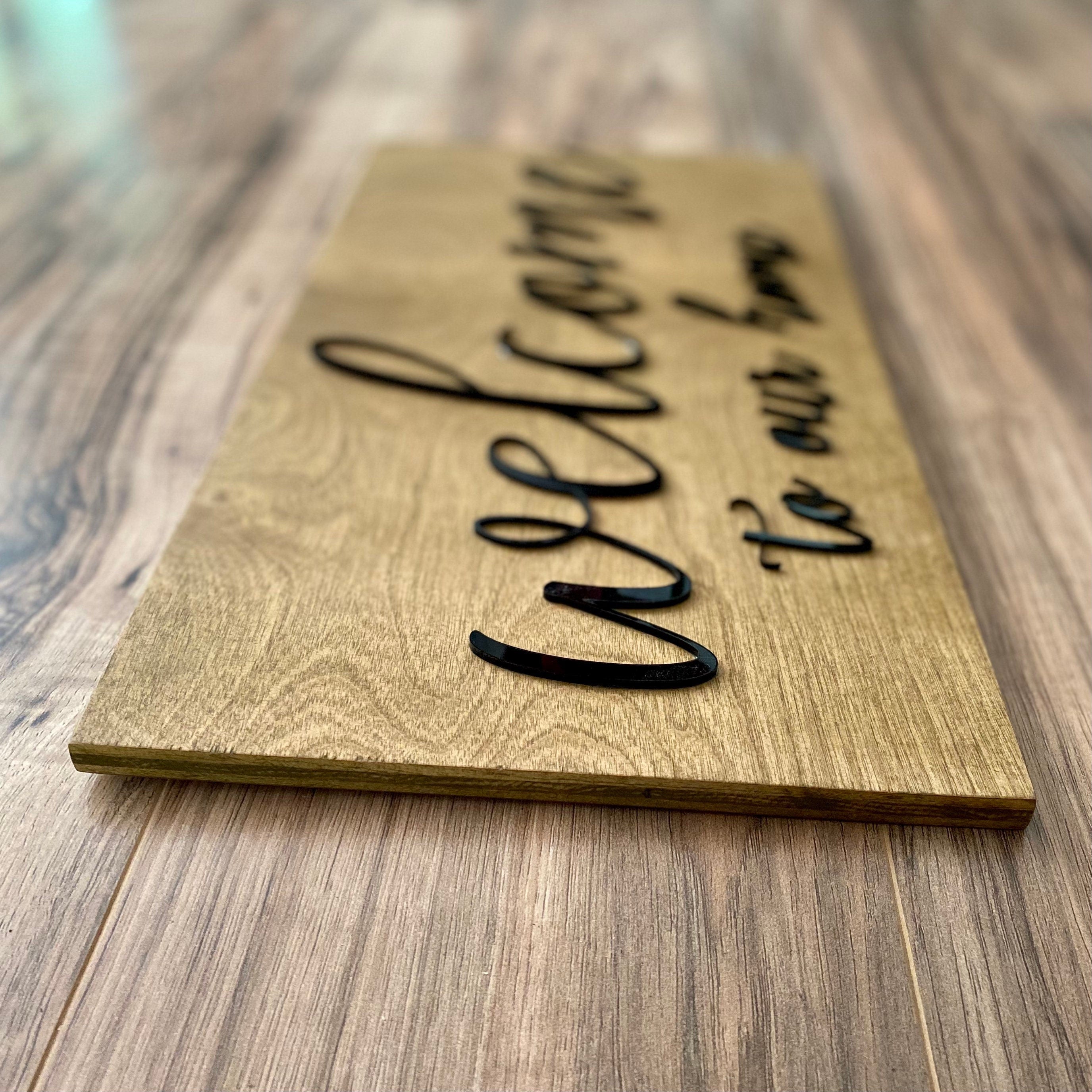 Laser Cut Wooden Welcome Sign