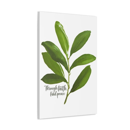 Wall Art Decor - Canvas Print Artwork - Through Faith Find Peace Olive